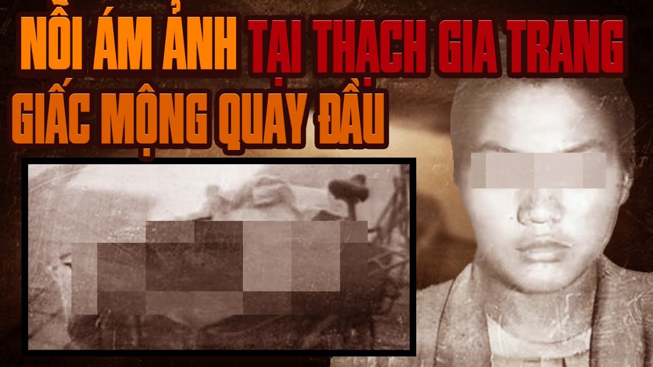 Kỳ Án Trung Quốc: Nỗi Sợ Hãi Ngày Đêm Của Người Dân Thạch Gia Trang