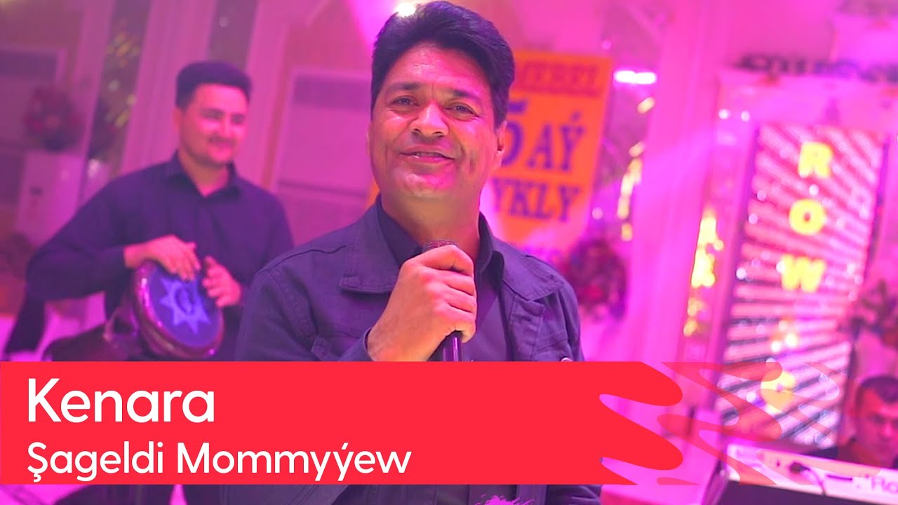 Shageldi Mommyyew - Kenara | 2024