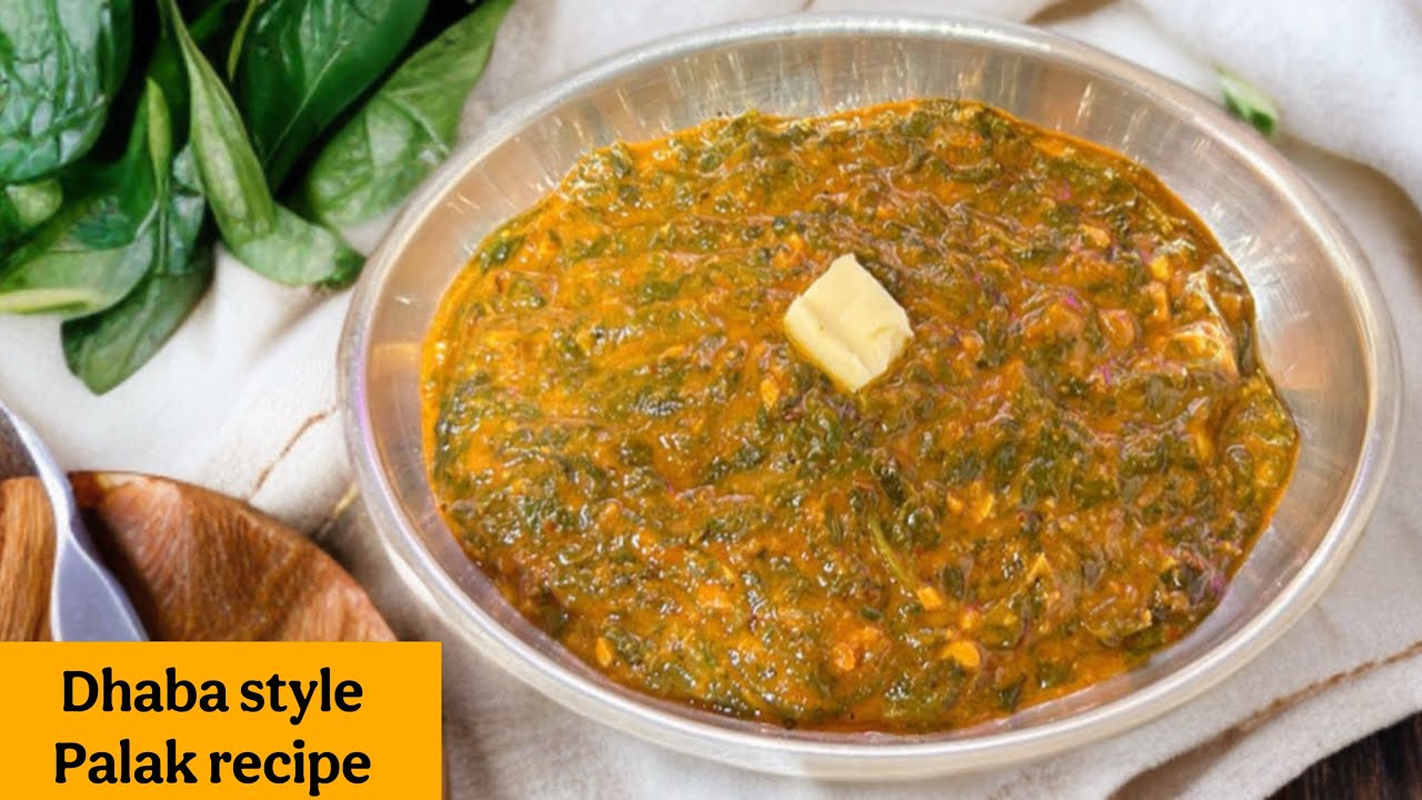 Dhaba style palak ki sabji recipe | winter special spinach recipe | palak recipe in hindi 