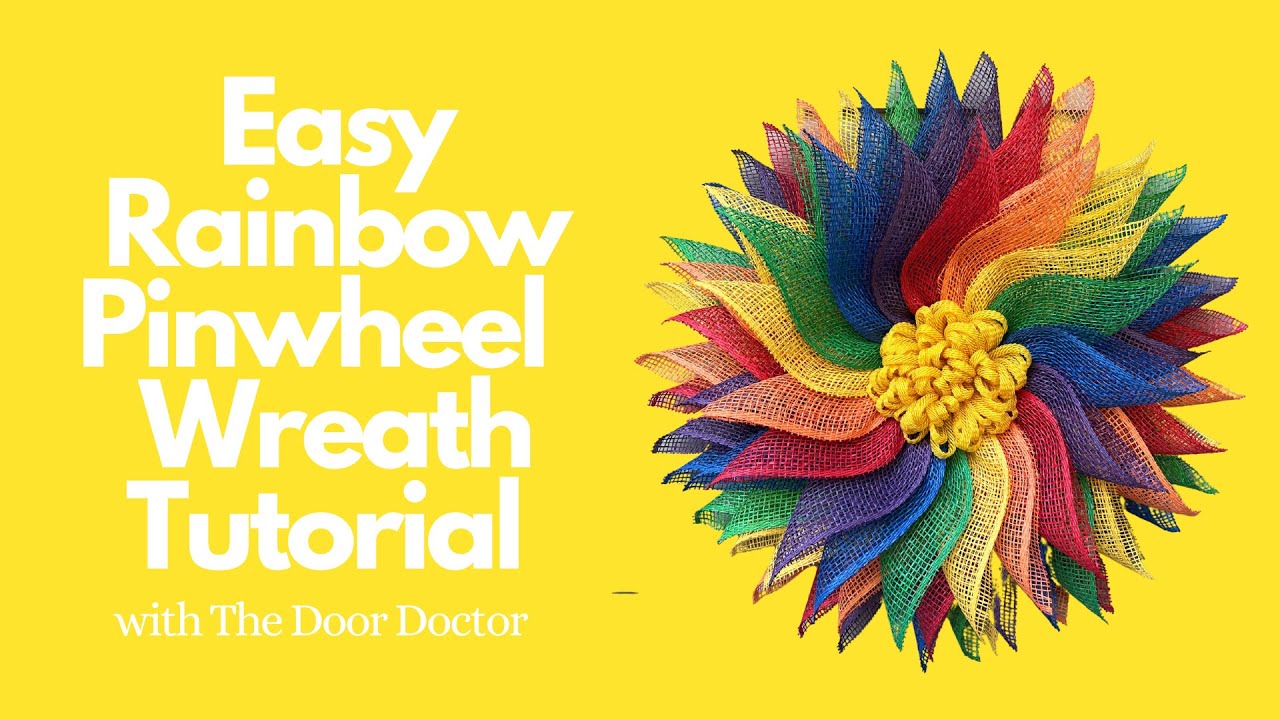 How to Make a Rainbow Flower Wreath/ Pinwheel Wreath Tutorial/ Wreath How To/ Easy Wreath DIY