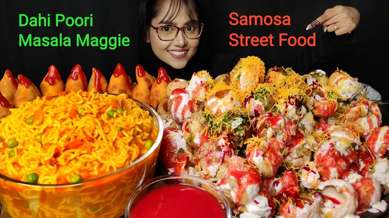 Eating Lots of Dahi Poori, Big bowl of Maggi, Samosa | Big Bites | Mukbang | Asmr Eating