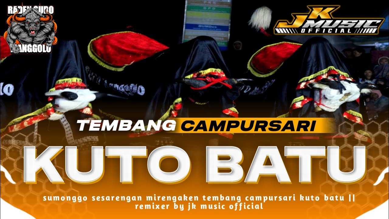 campursari jaranan • KUTO BATU • || RADEN SURO MANGGOLO‼️remixer by JK MUSIC