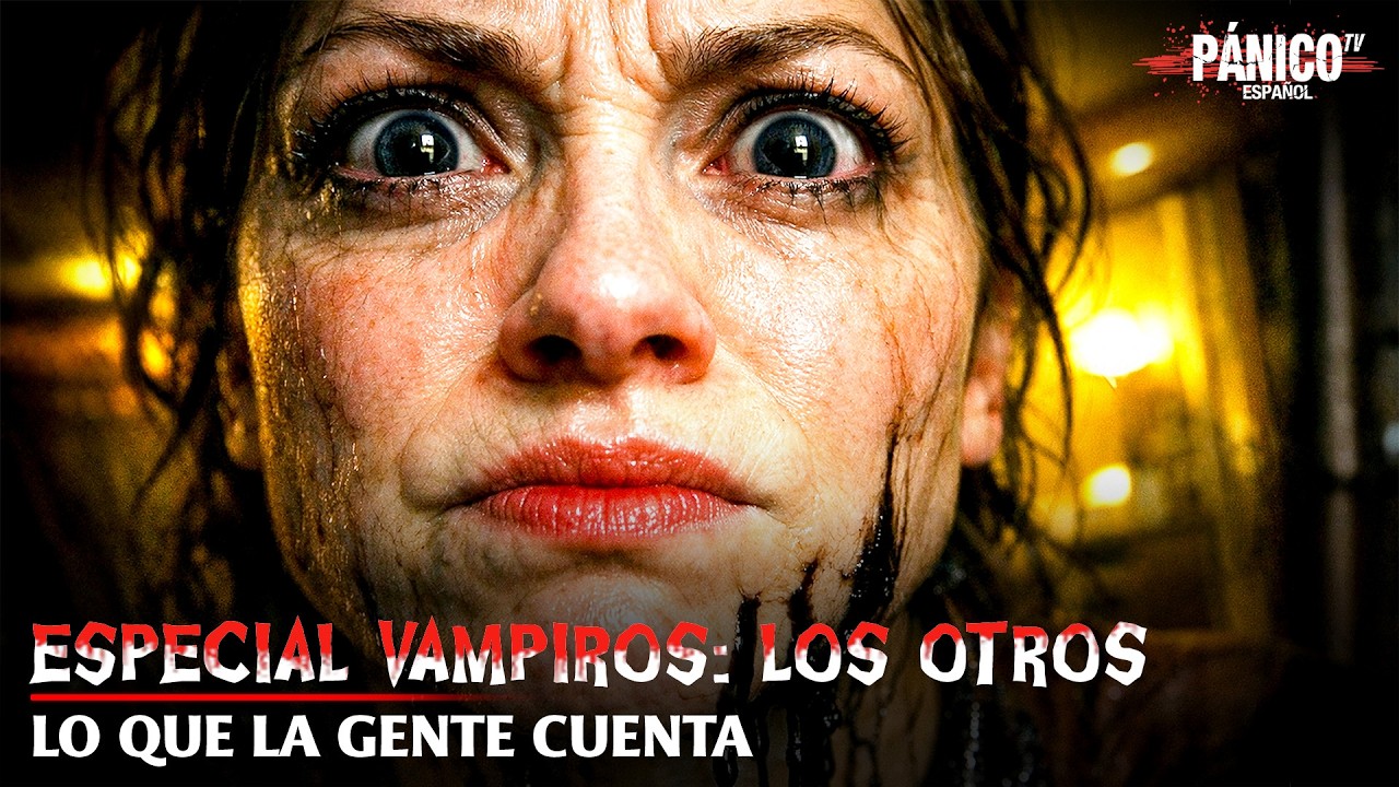 LO QUE LA GENTE CUENTA | S08 | Especial Vampiros: Los Otros | Episodio 38 | Serie De Terror