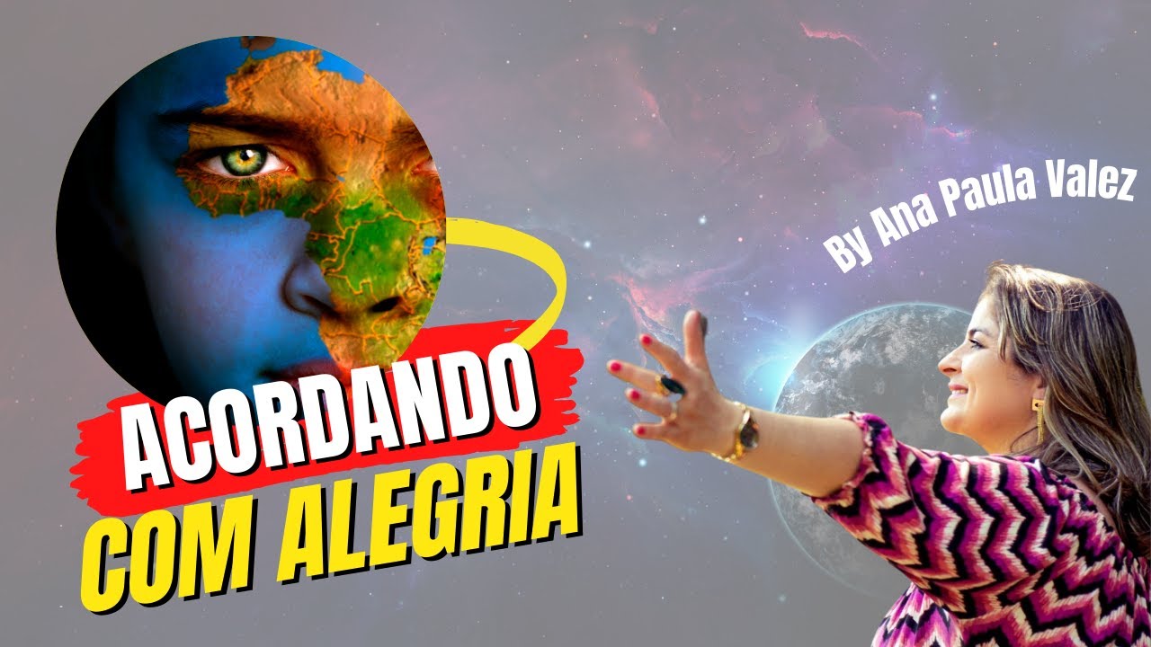 ACORDANDO com ALEGRIA! O que se requer pra que voc&ecirc; seja mudan&ccedil;a e a diferen&ccedil;a que o planeta requer?