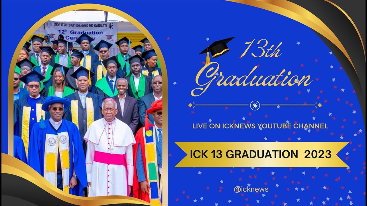 ICK 13th GRADUATION CEREMONY