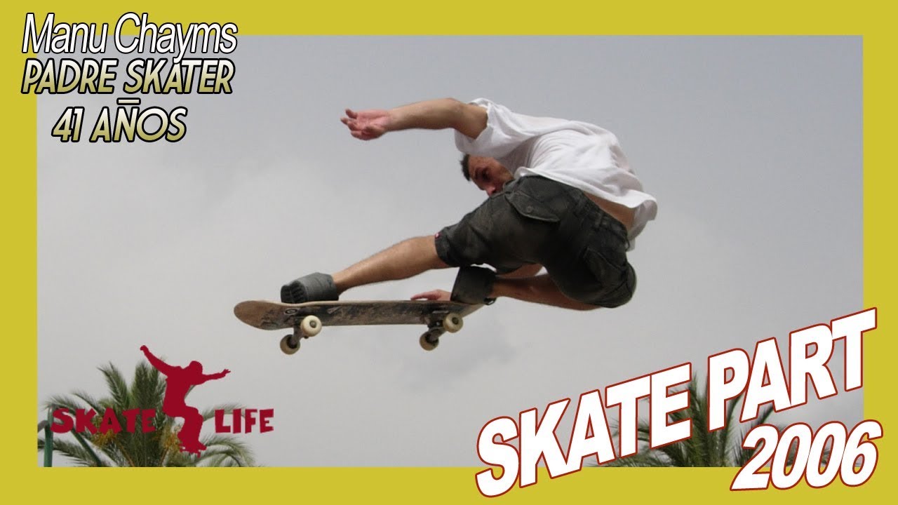 SKATE, Mi skate video parte de 2006