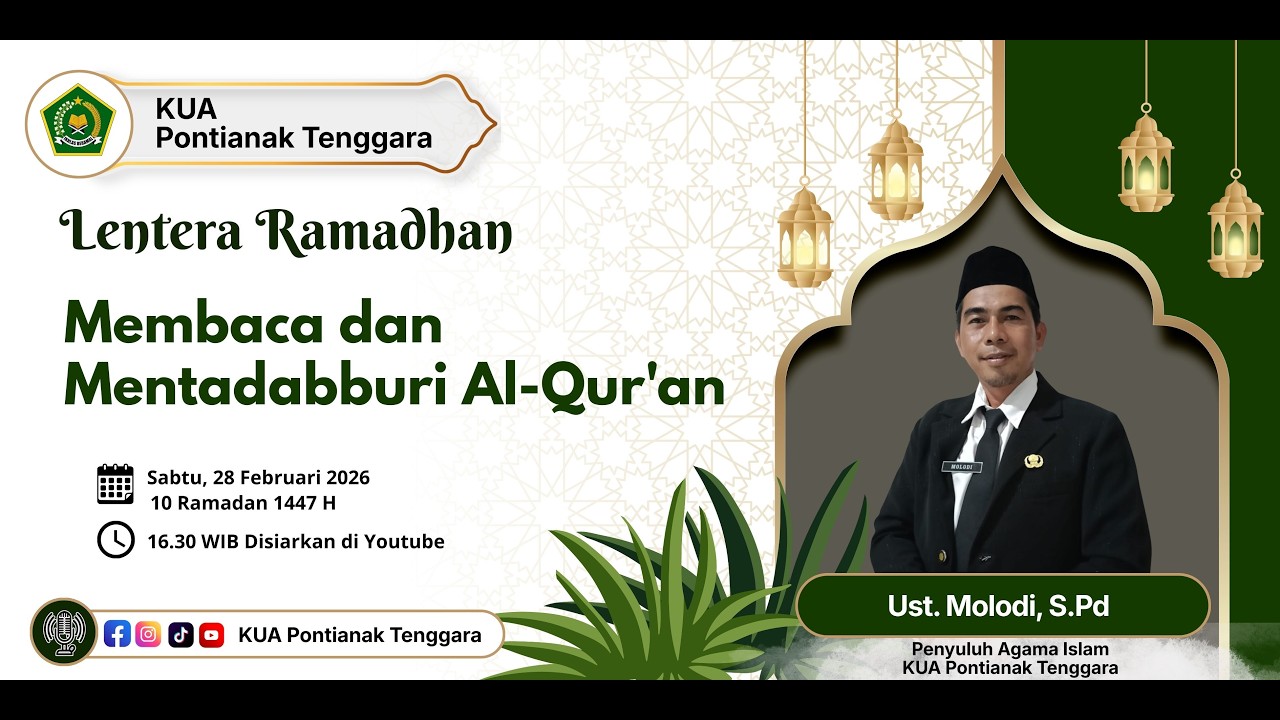 MEMBACA & MENTADABBURI ALQURAN  // UST MOLODI, S.PD