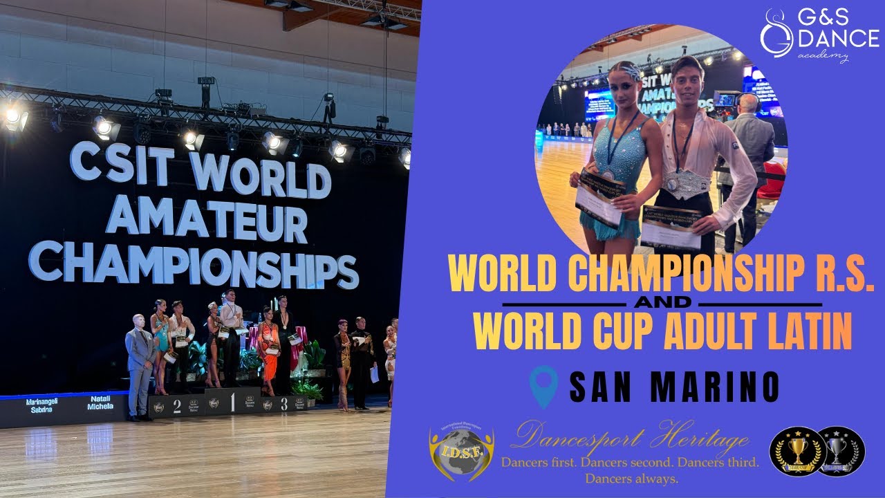 Ep. 7- S. 1 🌎 WORLD CHAMPIONSHIP  RISING STAR ADULT  LATIN  🏆WORLD  CUP ADULT LATIN 🌎SAN MARINO 🇸🇲 