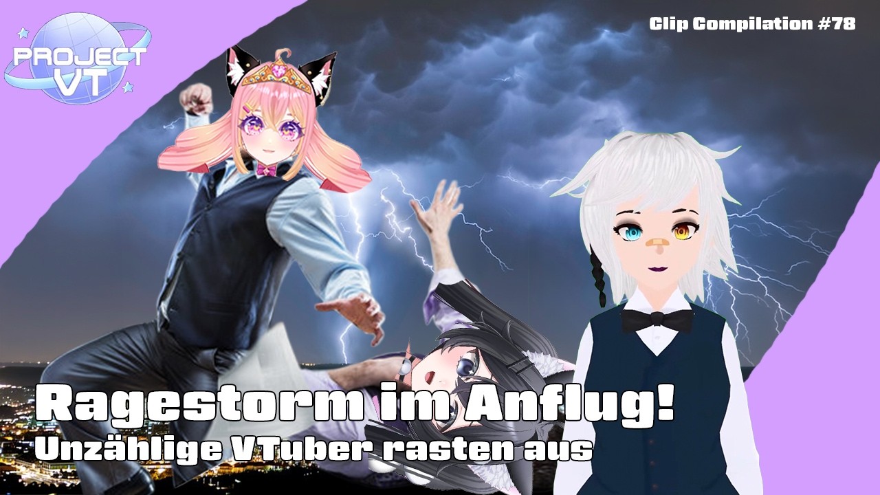 Ein Ragesturm zieht auf... |  Clip Compilation #78