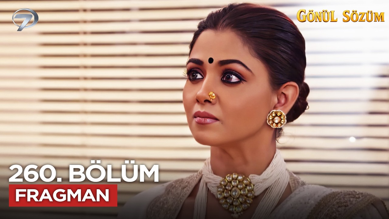 G&ouml;n&uuml;l S&ouml;z&uuml;m Hint Dizisi 260. B&ouml;l&uuml;m Fragmanı | 31 Mart Salı  @gonulsozum​