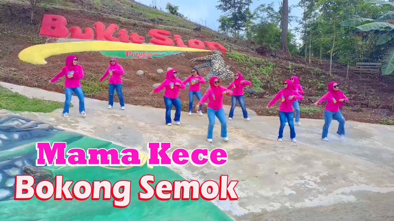 Mama Kece ( Bokong Semok ) Senam Kreasi di Bukit Sion #mamakece