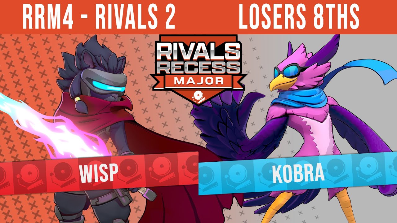 RRM4 - Rivals 2 | Losers Top 8 - Wisp (Clairen) vs Kobra (Wrastor)