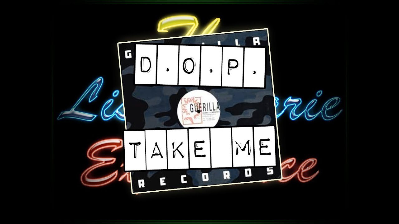 D.O.P. - Take Me