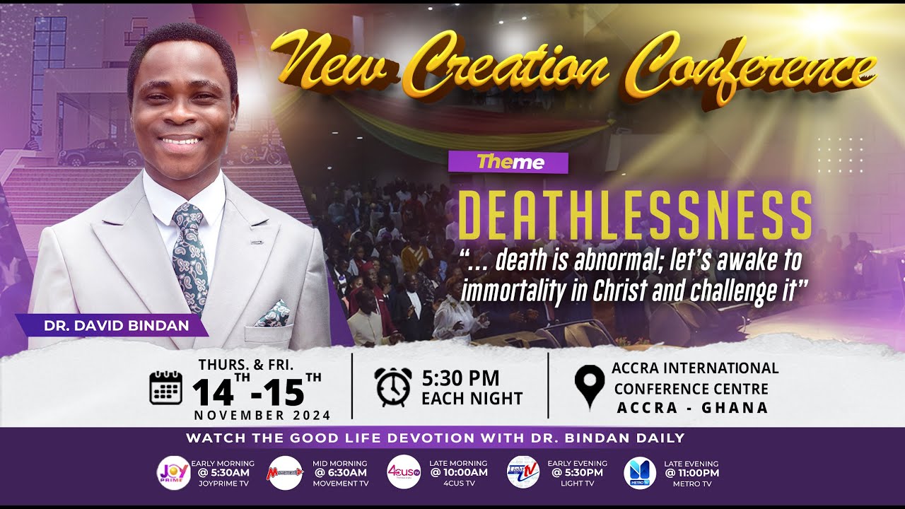 NEW CREATION CONFERENCE 2024 : DEATHLESSNESS (LIVE AND NOT DIE) | DAY 1