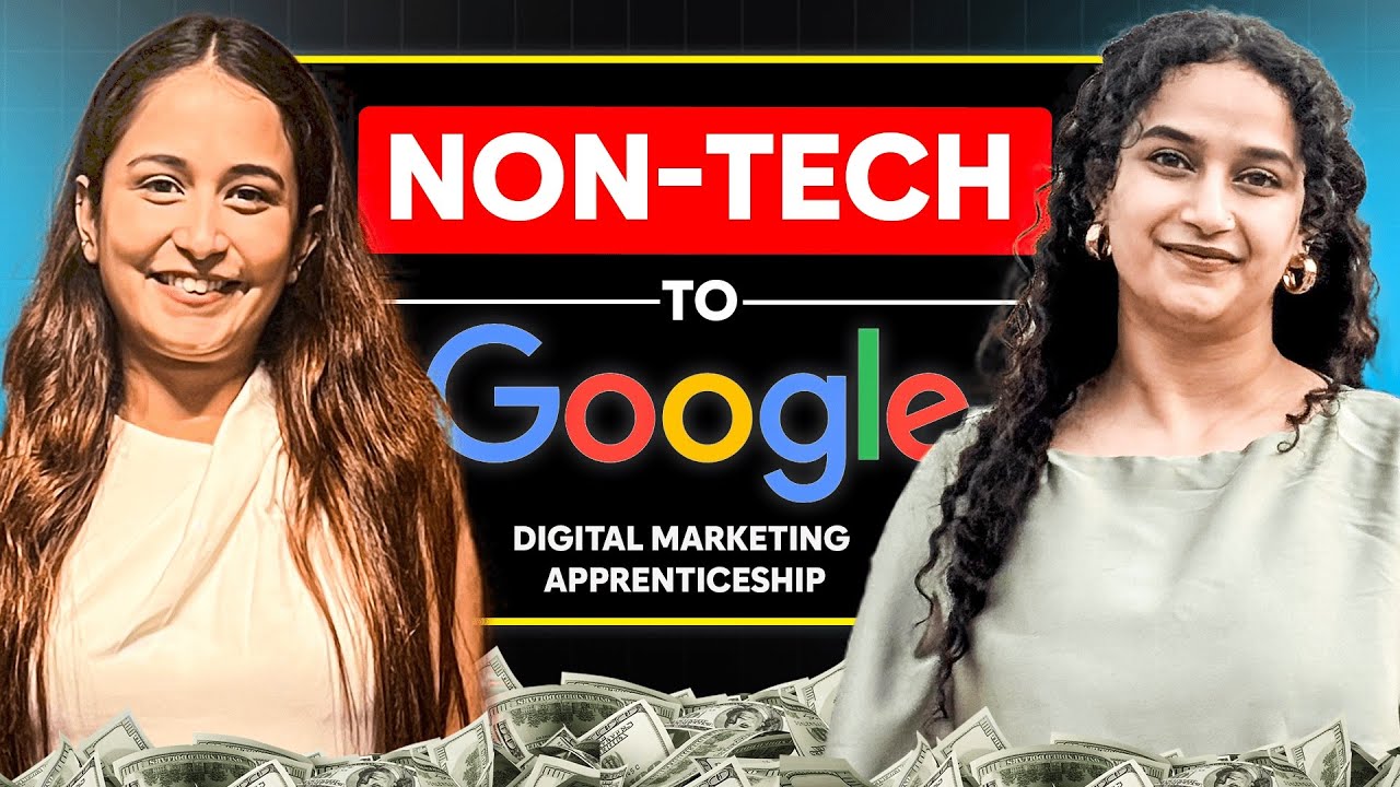 She Cracked Google Without A Tech Background | Real Story | Digital Marketing Apprenticeship