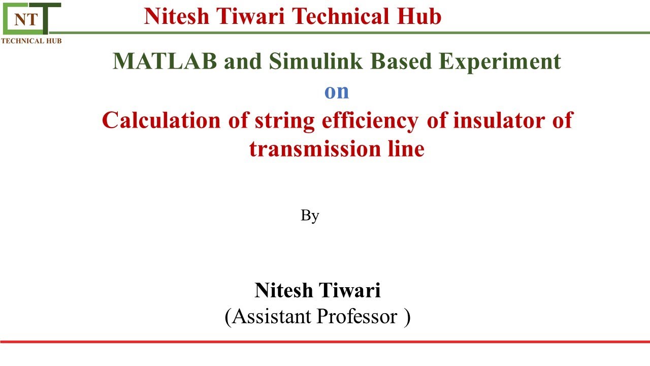 String Efficiency | Experiment 02 | Power System | Insulator Grading | Guard Ring | MATLAB| Simulink