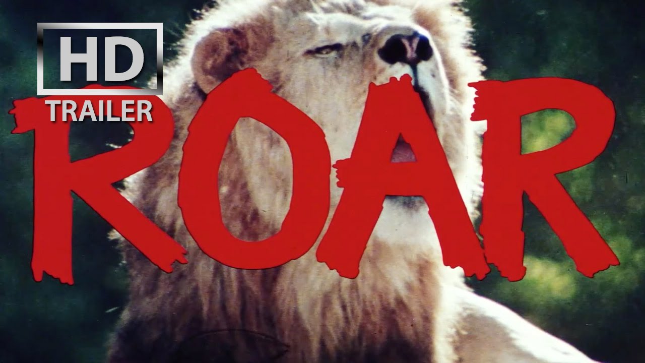 ROAR | официальный трейлер США (2015/1981) Типпи Хедрен Мелани Гриффит