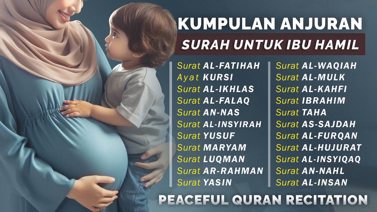 Mood Booster! Surat Untuk Ibu Hamil dan Janin Agar Sehat Cerdas Kuat Serta Memiliki Akhlak Mulia