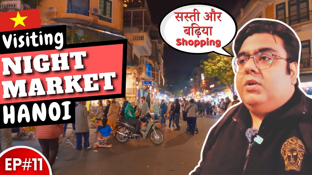 Hanoi’s Vibrant Night Market – A Must-Visit in Vietnam!