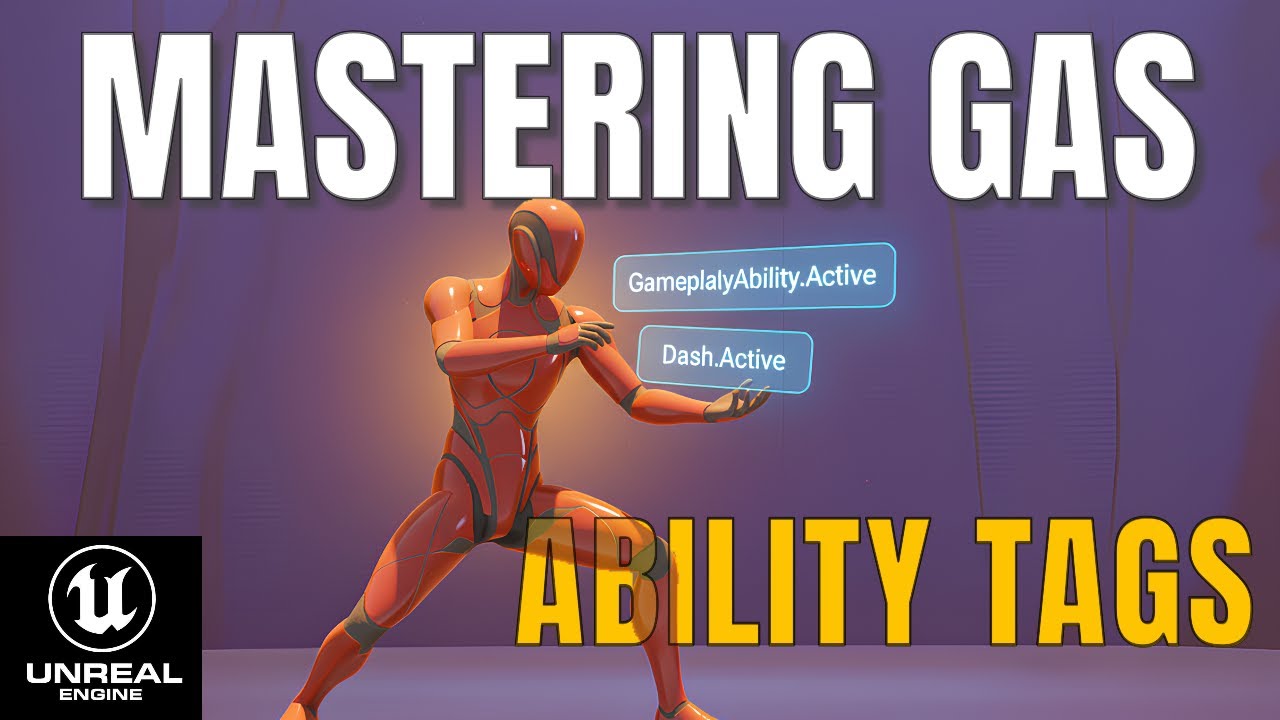Unreal Engine's Gameplay Ability System &mdash; Part 12: Ability Tags &mdash; Tutorial