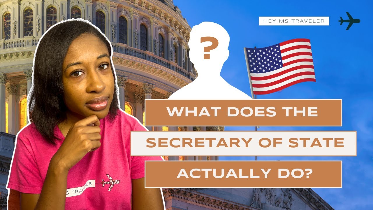 What Does The Secretary Of State Do? | Roles & History