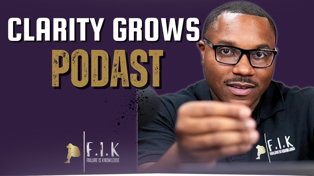 Clarity Grows Podcasts