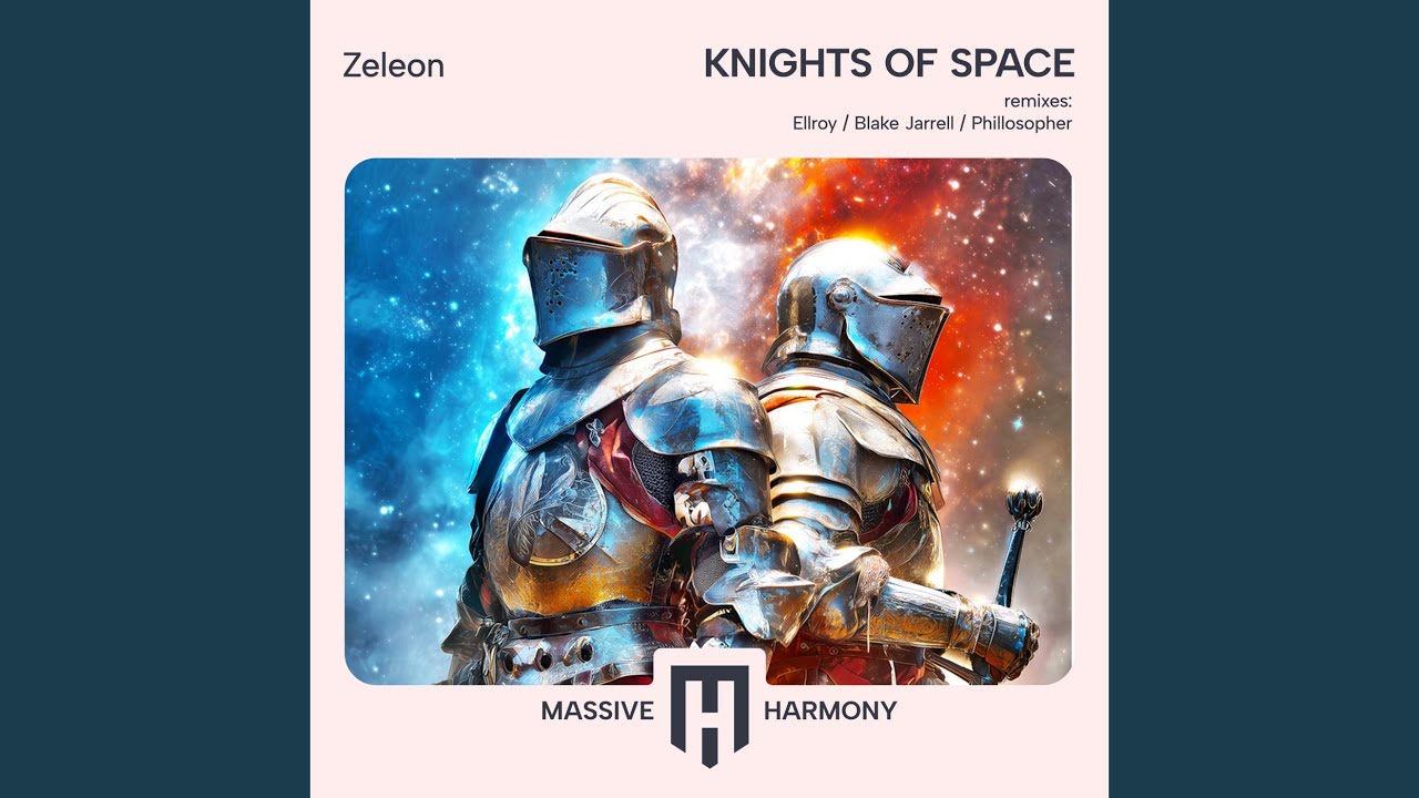 Knights of Space (Phillosopher Remix)