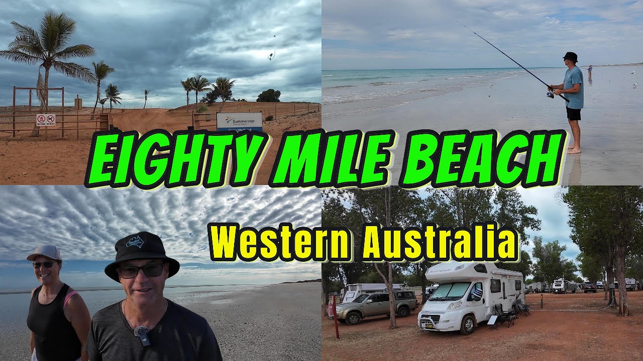 EIGHTY MILE BEACH & CAMPGROUND - 9km CORRUGATED ROAD.