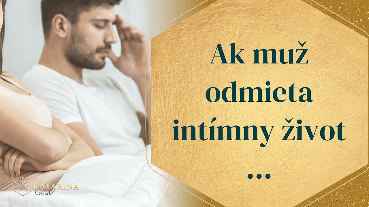 Ak muž odmieta intímny život