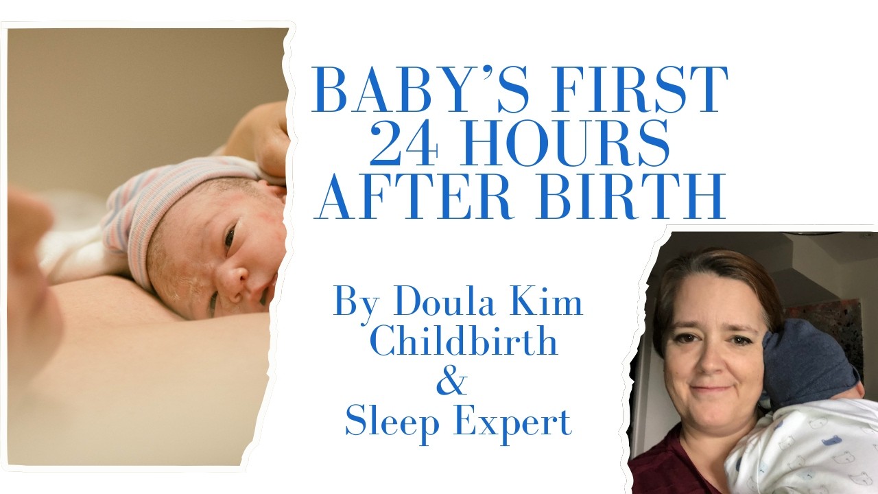 Baby's First 24hrs After Birth