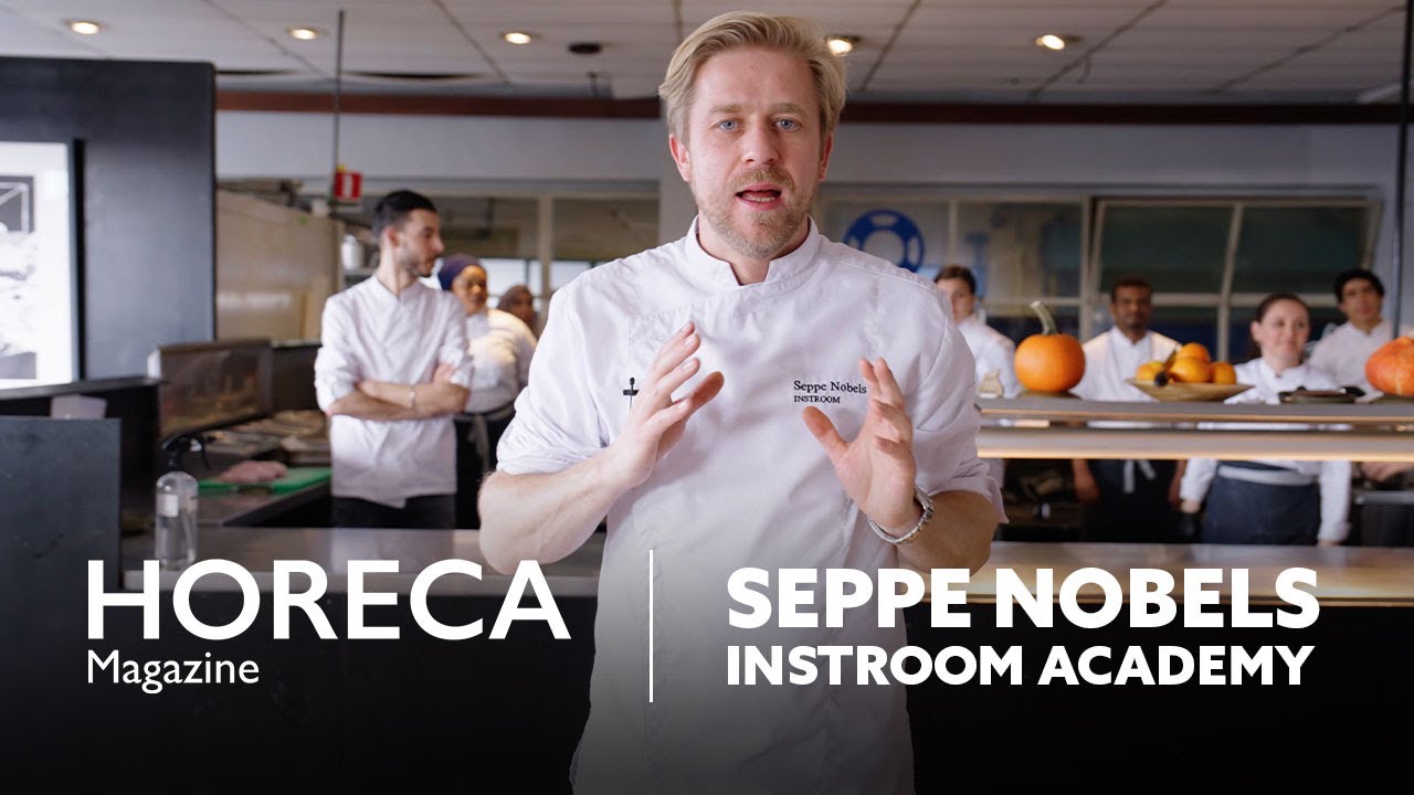 Horeca Magazine presents Seppe Nobels - Instroom Academy