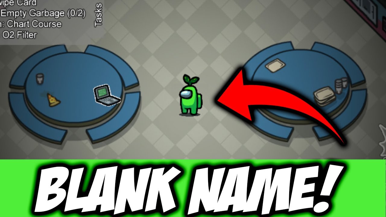 How To Get Blank Name In Among Us 🔥| How To Make Your Name Invisible In Among Us