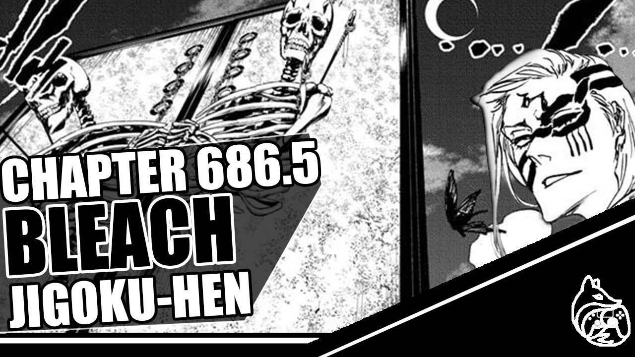 BLEACH chapter 686.5 - Hell Arc