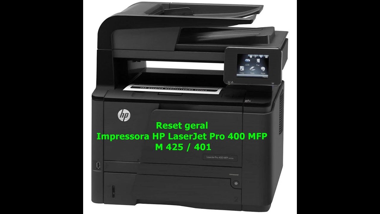 HP LaserJet Pro 400 M425dn 401 Reset Geral