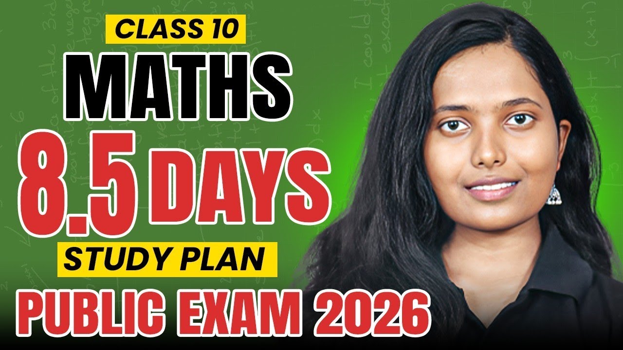 Class 10 Maths Public Exam 2026 | Complete 8.5 Days Study Plan