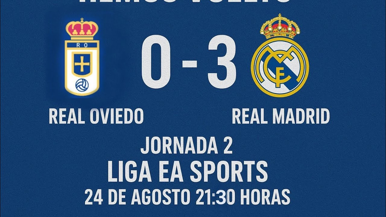 Real Oviedo 0 - Real Madrid 3; salida al campo.