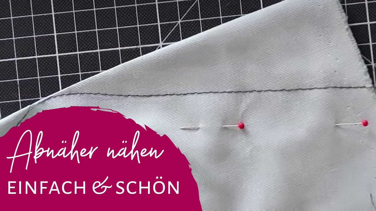 schöne Abnäher ganz einfach nähen (Tipps und Tricks für Anfänger)