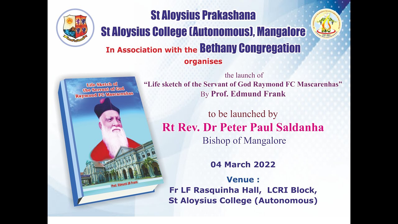 Life Sketch of the Servant of God Raymond FC Mascarenhas By Prof. Edmund Frank