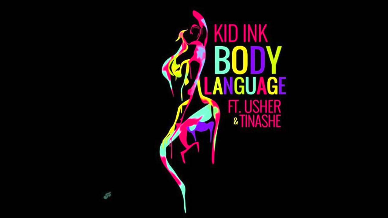 Usher - Body language (ft. Kid Ink & Tinashe)