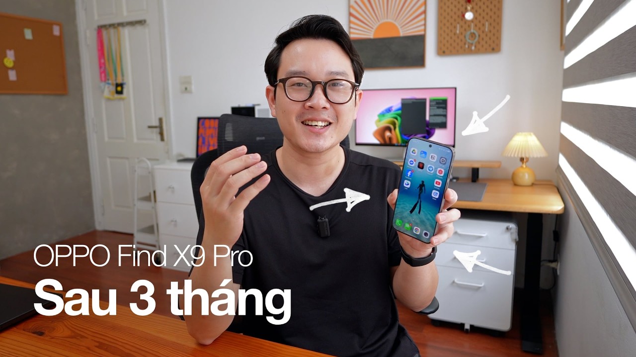OPPO Find X9 Pro sau 3 tháng: Smartphone Trung Quốc giá trên 30 triệu thì sao?