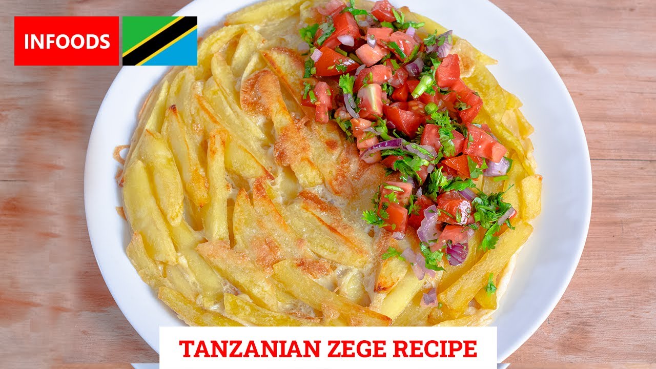🇹🇿 Tanzanian Zege Recipe | How to Make Zege | Chips Mayai Recipe | Tanzanian Street Food | Infoods