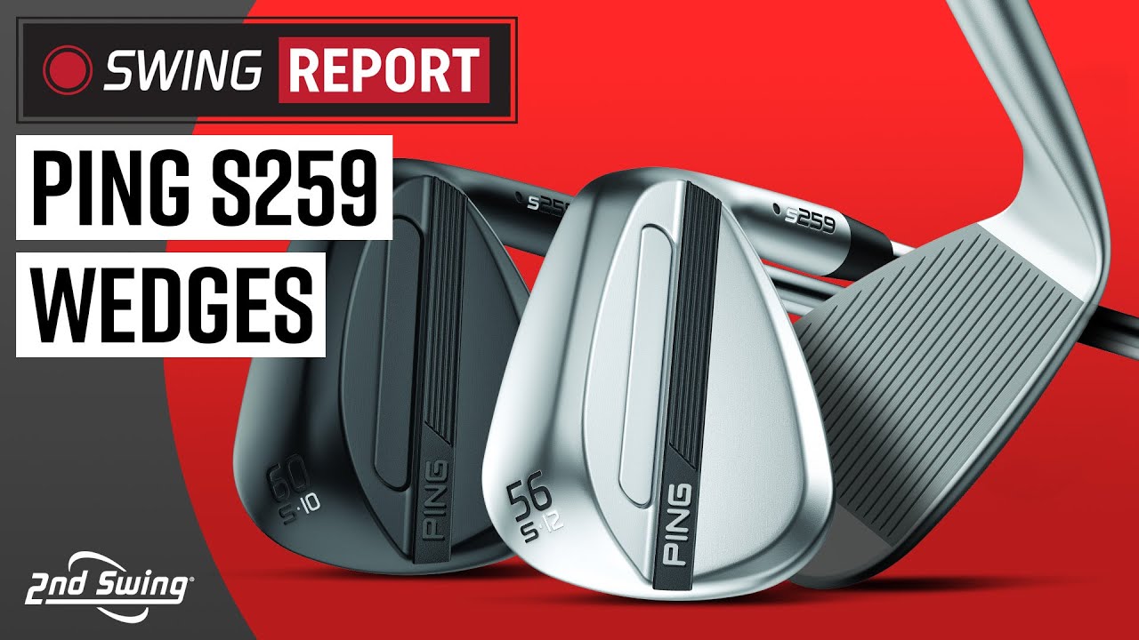 Клиновидные клюшки PING s259 | The Swing Report