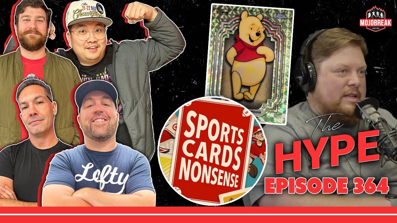 The Hype 364 with Jesse Gibson of Sports Cards Nonsense! Talking Pop Culture Cards & Hobby Nostalgia