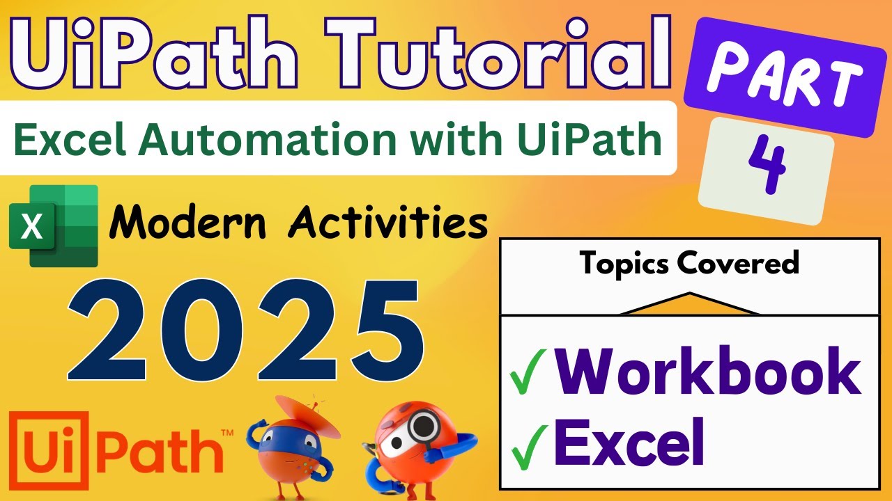 UiPath Tutorial for Beginners 2025 - Part 4 | Excel Automation