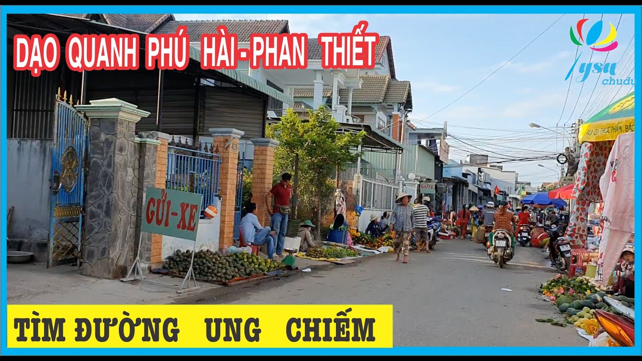 Dạo Quanh Phú Hài  Phan Thiết Bình Thuận Tìm Đường Ung Chiếm