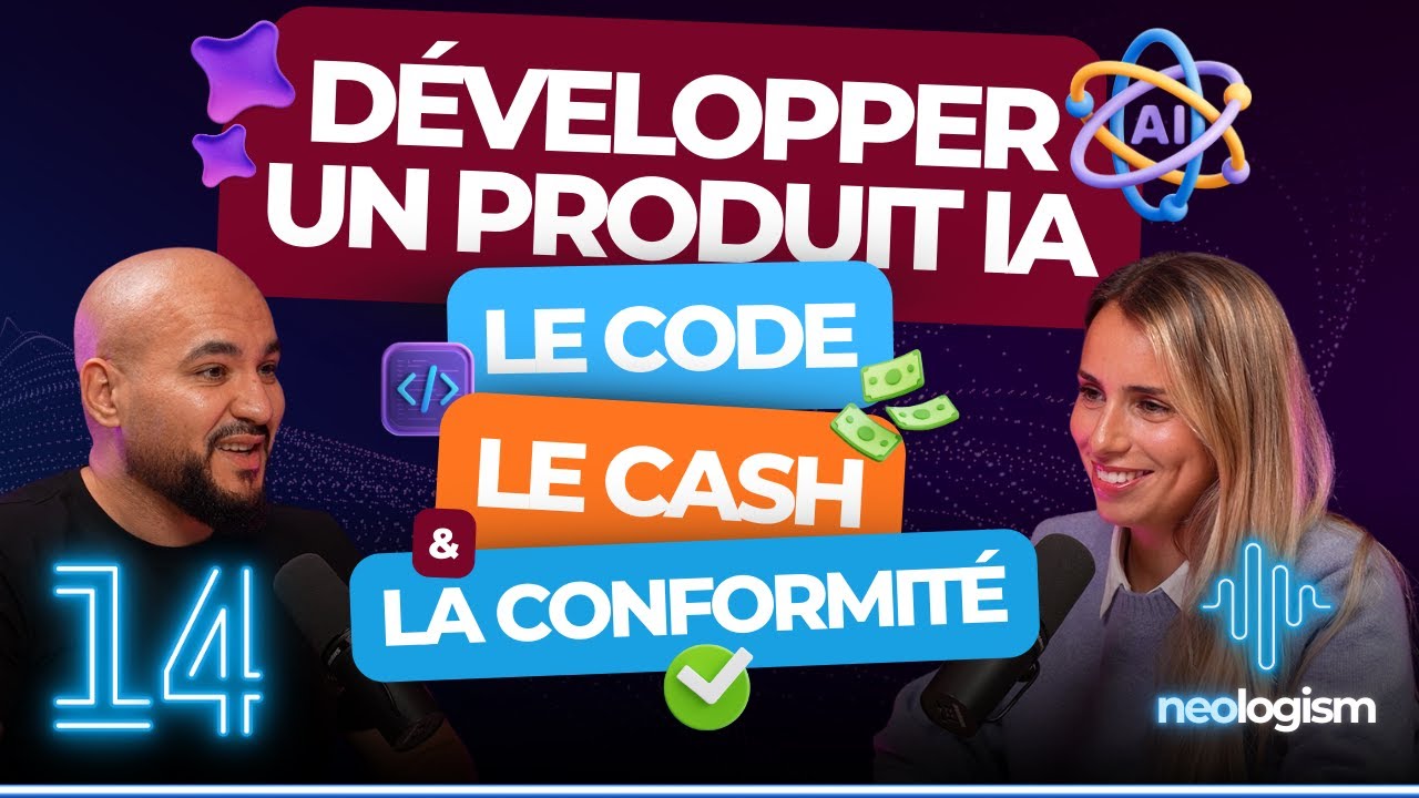 Développer un produit d'IA (Le Code, le Cash et la Conformité)