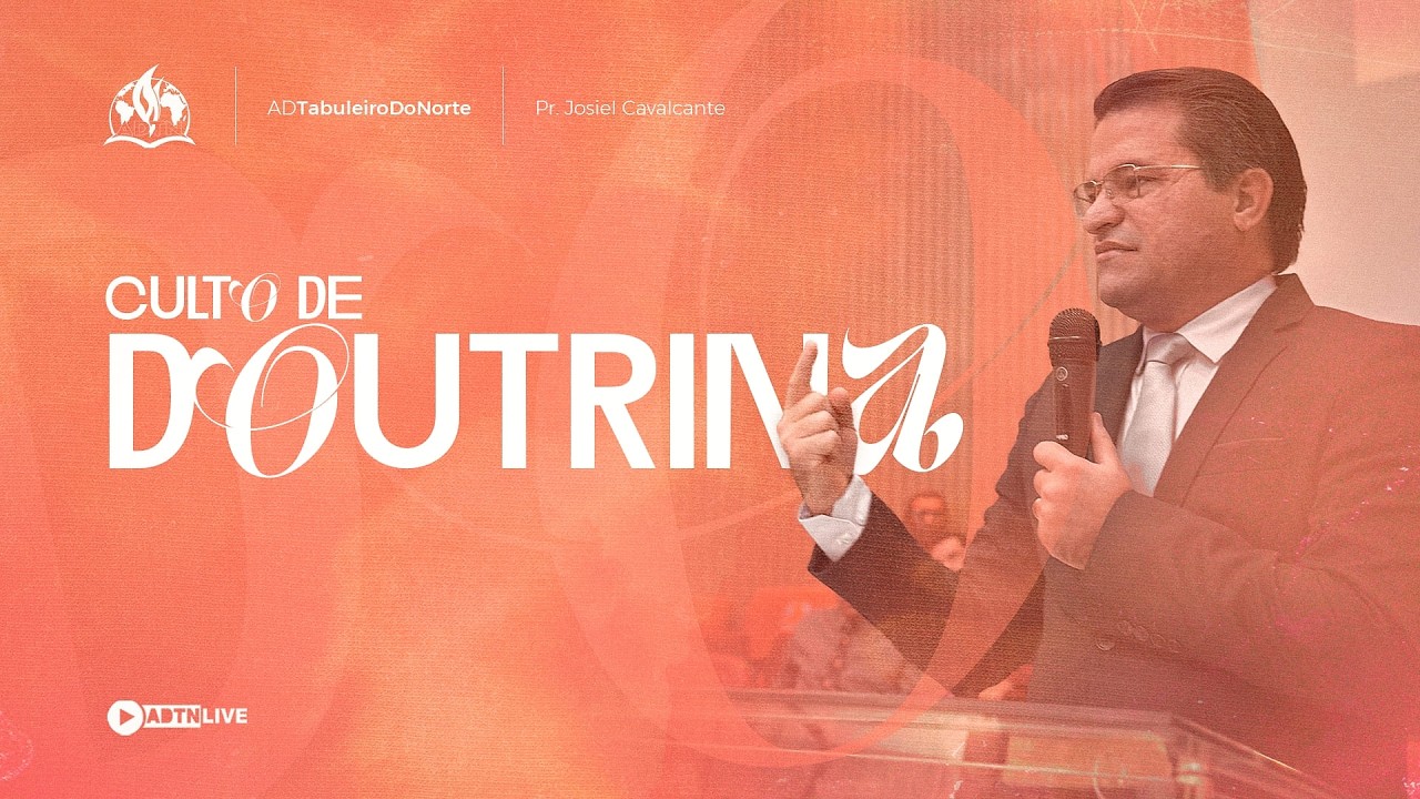 Culto de Doutrina| ADTN 06.03.2026