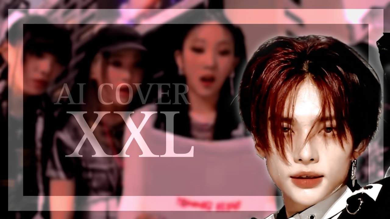 [AI COVER] How would STRAY KIDS sing "XXL" by YOUNG POSSE