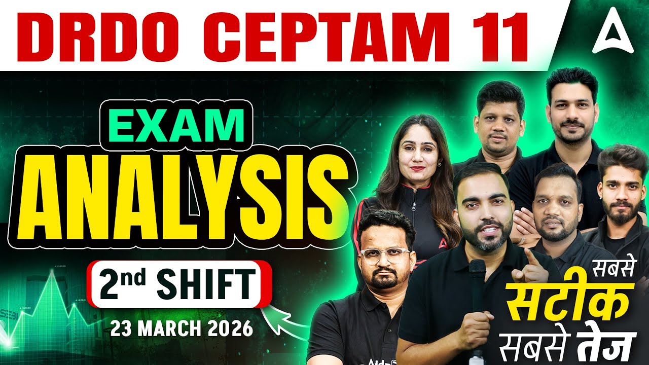 DRDO CEPTAM 11 Exam Analysis 2026 🔥 | 23 March 2nd Shift Questions & Difficulty Level