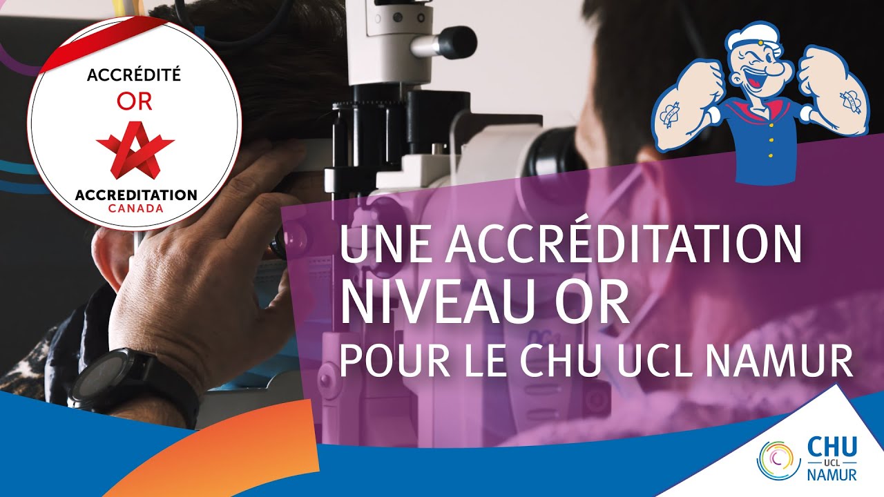 Une accréditation niveau or pour le CHU UCL Namur